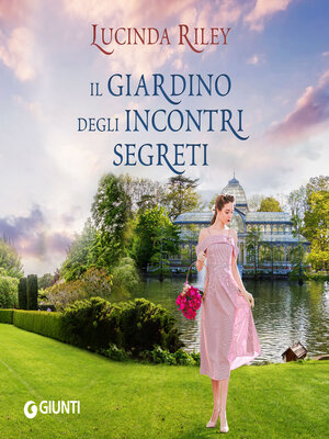 cover image of Il giardino degli incontri segreti